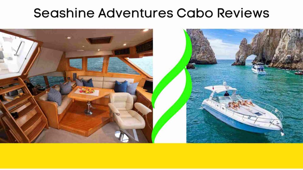 Seashine Adventures Cabo Reviews